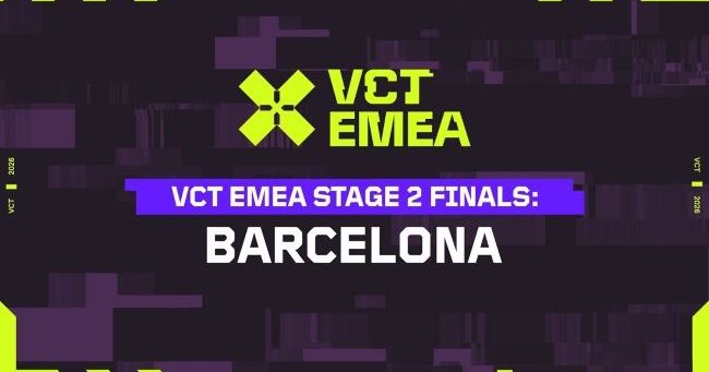 VCT EMEA Stage 2 Finali 28-30 Ağustos'ta Barselona'da Düzenlenecek
