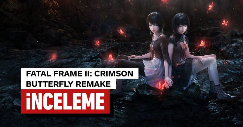 Fatal Frame II: Crimson Butterfly Remake İncelemesi: Korku Klasiklerine Yeni Bir Soluk
